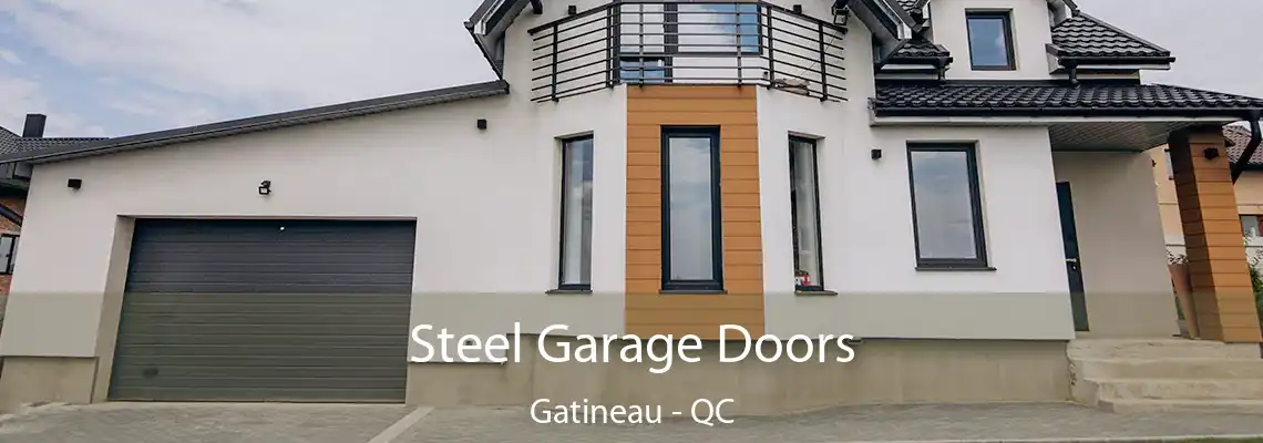 Steel Garage Doors Gatineau - QC
